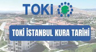 TOKİ İSTANBUL KURA TARİHİ: TOKİ İstanbul kura ne zaman, saat kaçta? İstanbul TOKİ kurası çekilişi bu hafta mı, hangi gün?