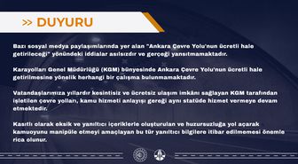 KGM, 'Ankara Çevre Yolu'nun ücretli hale getirileceği' iddialarının asılsız olduğunu duyurdu