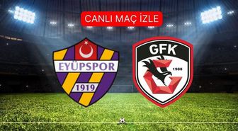 Eyüpspor Gaziantep FK CANLI nereden izlenir? Eyüpspor Gaziantep maçı hangi kanalda?
