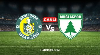 Şanlıurfaspor Muğlaspor CANLI nereden izlenir? Şanlıurfaspor Muğlaspor maçı hangi kanalda, nereden izlenir?