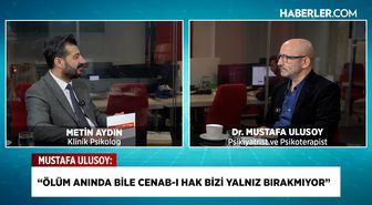 Psikiyatrist Dr. Mustafa Ulusoy: Ayrılıklar bize kendi ölümümüzün provasını yaşatıyor
