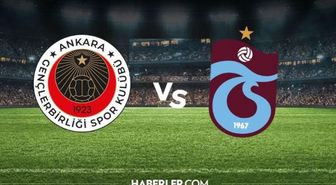 Trabzonspor kupa maçı ne zaman, Gençlerbirliği Trabzonspor maçı ne zaman, bugün mü?
