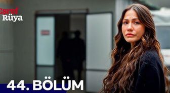 Eşref Rüya 44. bölüm izle Full HD! Kanal D Eşref Rüya son bölüm tek parça izle!