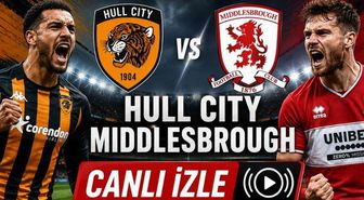Hull City Middlesbrough CANLI ŞİFRESİZ izle! Hull City Middlesbrough maçı hangi kanalda, canlı nereden izlenir?