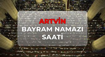 Artvin bayram namazı kaçta? DİYANET Artvin bayram namazı saati 2026!