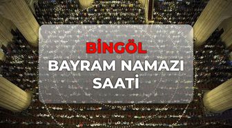 Bingöl bayram namazı kaçta? DİYANET Bingöl bayram namazı saati 2026!