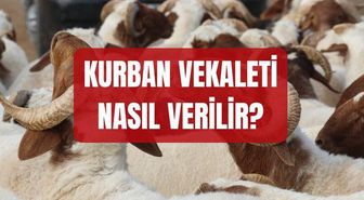 Kurban vekaleti nasıl verilir? Kurban vekaleti kimlere verilebilir, şartları neler?