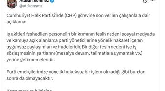 CHP'den işten çıkarılmalara ilişkin açıklama