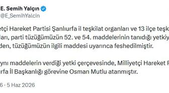 MHP'li Yalçın: Şanlıurfa il teşkilatı feshedildi