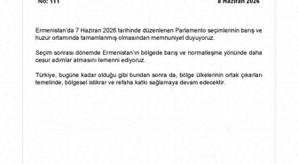 Dışişleri'nden Ermenistan'daki parlamento seçimlerine ilişkin açıklama