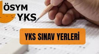 YKS SINAV YERLERİ (ÖSYM AİS) YKS sınav yeri nasıl öğrenilir? YKS yerleri açıklandı mı?