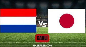 Hollanda Japonya maçı CANLI İZLE: Hollanda Japonya hangi kanalda, canlı nereden izlenir? (DÜNYA KUPASI)