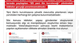 DMM'den '25 yeni ilin kurulacağı' iddialarına yalanlama