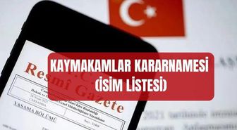 KAYMAKAM DEĞİŞİKLİĞİ: Resmi Gazete kaymakam kararnamesi atamalarında kimler var? (PDF İSİM LİSTESİ)