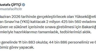 Bakan Çiftçi: YKS'de 44 bin 886 personelimiz görev yapacak