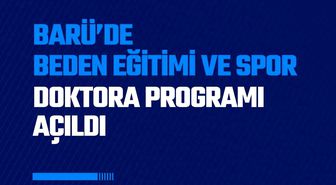 BARÜ'de Beden Eğitimi ve Spor doktora programı açıldı