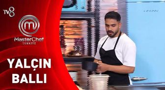 MasterChef Yalçın kimdir, Yalçın Ballı kaç yaşında, nereli? 2026 MasterChef Yalçın ana kadroya girdi mi, elendi mi?
