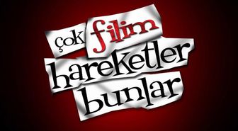 Çok Film Hareketler Bunlar filmi , nerede çekildi, ne zaman çekildi? Çok Film Hareketler Bunlar filmi oyuncuları kim, konusu ne?