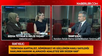 Suat Kılıç'tan Haberler.com'da dikkat çeken Fatih Erbakan açıklaması