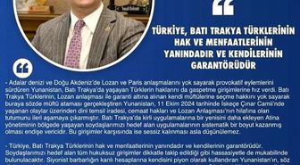 MHP'li Özdemir: 'Türkiye, Batı Trakya Türklerinin hak ve menfaatlerinin yanındadır ve garantörüdür'