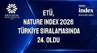 ETÜ, Nature Index 2026 Türkiye sıralamasında 24. oldu