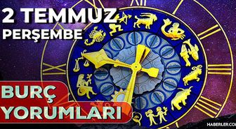 2 Temmuz 2026 burç yorumları! Boğa, Aslan, Başak burcu AŞK, EVLİLİK, SAĞLIK yorumları ne diyor?