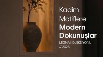 Weltew Home'dan Legna koleksiyonu için yeni reklam filmi