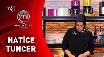 MasterChef Hatice kimdir, Hatice Tuncer kaç yaşında, mesleği ne, nereli? 2026 MasterChef Hatice elendi mi?