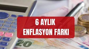 6 aylık enflasyon farkı ne kadar oldu? 2026 memur ve emekli maaşı temmuz zammı ne kadar?