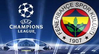 Fenerbahçe Şampiyonlar Ligi maçı ne zaman, Fenerbahçe Şampiyonlar Ligi eleme maçı ne zaman?