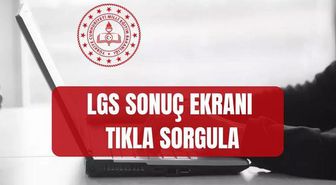LGS SONUÇ EKRANI TIKLA SORGULA (MEB.GOV.TR) 2026 LGS sonuçlarına nereden nasıl bakılır?