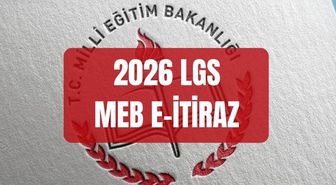 MEB E-İTİRAZ: 2026 LGS sonuç itiraz etme işlemi ne zaman yapılır? LGS sonucuna nasıl itiraz edilir?