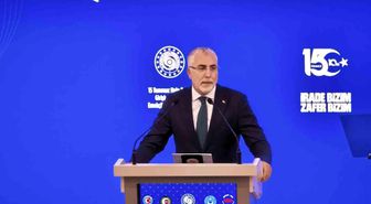 Bakan Işıkhan: 15 Temmuz gecesi sendikalarımızın tavrı demokrasi tarihimiz açısından önemlidir