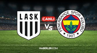 LASK Fenerbahçe maçı CANLI İZLE! LASK Fenerbahçe maçı hangi kanalda, nereden izlenir?