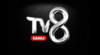 TV8 CANLI İZLE: 20 Temmuz TV8 canlı nereden izlenir? Tv8 yayın akışı…