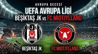 Beşiktaş Midtjylland maçı ne zaman, saat kaçta, hangi kanalda, maç şifresiz mi?