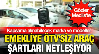 Emeklilere ÖTV Muafiyeti İçin Mevcut Şartlar ve Yeni Teklif