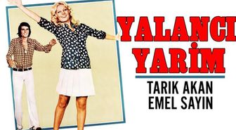Yalancı Yarim filmi nerede çekildi, ne zaman çekildi? Yalancı Yarim filmi oyuncuları kim, konusu ne?
