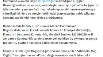 Adalet Bakanı Gürlek: 3 ayrı operasyonda 112 şüpheli hakkında adli işlem başlatıldı