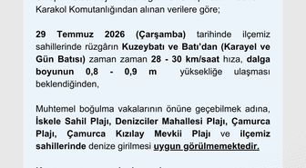 Olumsuz hava şartları nedeniyle denize girmek yasaklandı