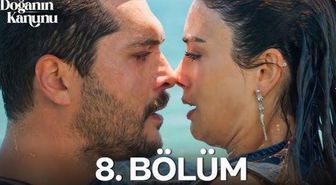 Doğanın Kanunu 8. bölüm Full HD izle! Star TV Doğanın Kanunu son bölüm tek parça izle!