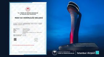 İstanbul Havalimanı, Türkiye’de 'Mavi Su Verimliliği Belgesi'ne hak kazanan ilk havalimanı oldu