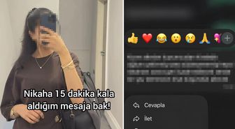 Nikahına 15 dakika kala kayınpederinden gelen mesajla şoke oldu