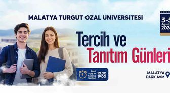 Malatya Turgut Özal Üniversitesi 'Tercih ve Tanıtım Günleri' başlıyor
