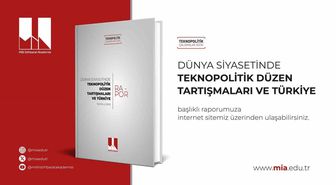 MİA raporu: 'Türkiye yapay zeka çağında kendi teknopolitik doktrinini geliştirmeli'