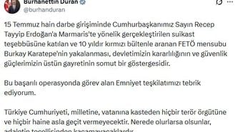 İletişim Başkanı Duran: Türkiye Cumhuriyeti, hiçbir haine geçit vermeyecektir