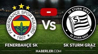 Fenerbahçe Sturm Graz CANLI izle! Fenerbahçe Sturm Graz maçı nereden nasıl izlenir?