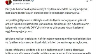 Bakan Şimşek: Motorinde ÖTV Ağustos Sonuna Kadar Sıfırlandı