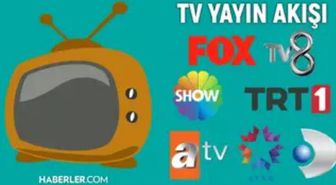 Bu akşam hangi diziler var? 13 Ağustos yayın akışında neler var? ATV, Show TV, NOW, TV8, TRT1, Kanal D, hangi diziler var?