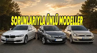 İkinci El Otomobil Alırken Dikkat: Kronik Sorunlarıyla Bilinen Modeller